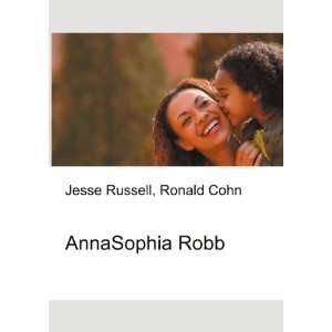  AnnaSophia Robb: Ronald Cohn Jesse Russell: Books