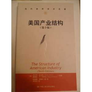   of American Industry (9787300048437) James Brock Walter Adams Books