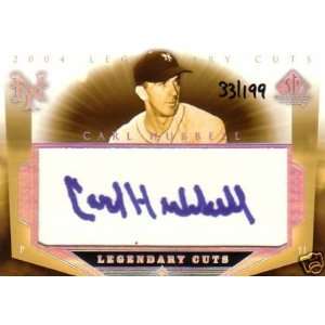  04 UD CARL HUBBELL SP Legendary Cuts Autograph #d/199 