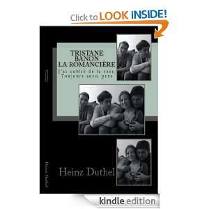 Tristane Banon , la romancière (French Edition) Heinz Duthel 