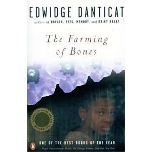   : The Farming of Bones (Paperback): Edwidge Danticat (Author): Books