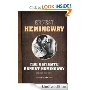   Ultimate Ernest Hemingway Ernest Hemingway  Kindle Store