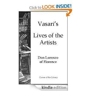Vasaris Lives of the Artists   Don Lorenzo of Florence Giorgio 