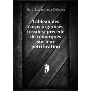   sur leur pÃ©trification Marin Jacques Louis Defrance Books