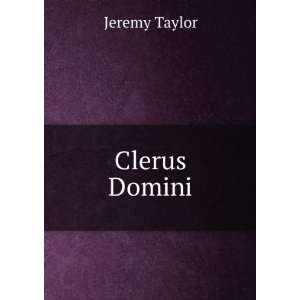  Clerus Domini Jeremy Taylor Books