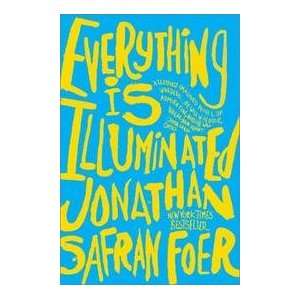  Everything Is Illuminated Jonathan Safran Foer Books