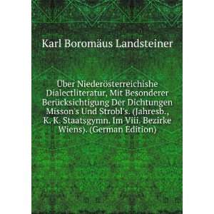   Bezirke Wiens). (German Edition) Karl BoromÃ¤us Landsteiner Books