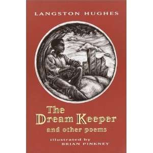  The Dream Keeper and Other Poems By Langston Hughes: Books