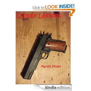 Deadly Lessons Marvin Miller  Kindle Store