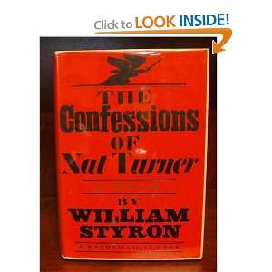  The Confessions of Nat Turner William Styron Books