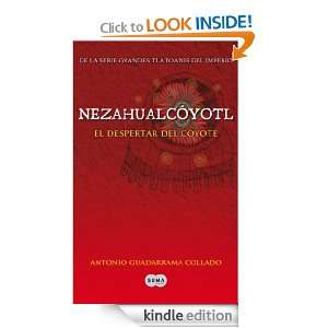 Nezahualcóyotl (Grandes Tlatoanis Del Imperio / the Great Tlatoanis 