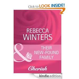 Their New Found Family Rebecca Winters  Kindle Store