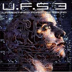  U.F.S 3 Unidentified Forms of Sound Various Artists  