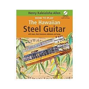  How To Play The Hawaiian Steel Guitar Book/CD Set Musical 