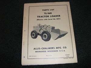 Allis Chalmers TL16D tractor loader parts manual  