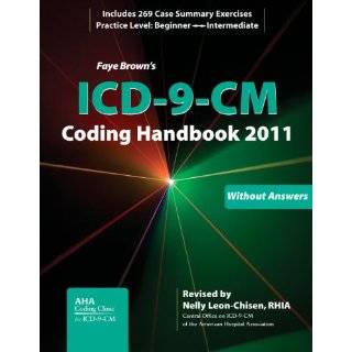 ICD 9 CM Coding Handbook, Without Answers, 2011 Revised Edition (Brown 