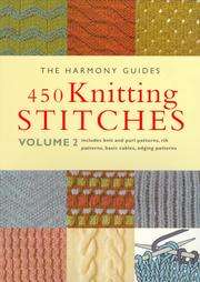 450 Knitting Stitches Includes Knit and Purl Patterns, Rib Patterns 