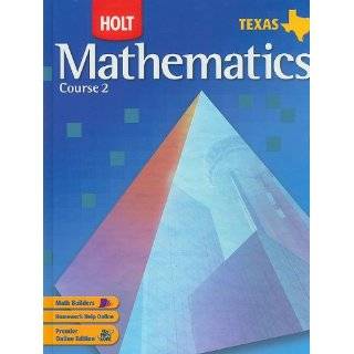  Mathematics Course 2, Grade 7 Holt Mathematics Explore 