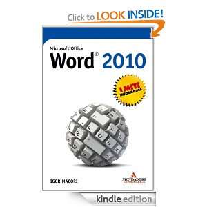Microsoft Office Word 2010 (I miti informatica) (Italian Edition 
