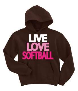 Live Love Softball Hoodie Sweatshirt S XXL Fast Pitch  