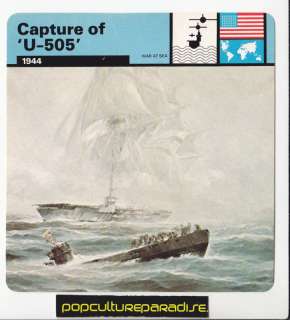 CAPTURE OF U 505 US Navy Seize U Boat WW2 WAR SEA CARD  